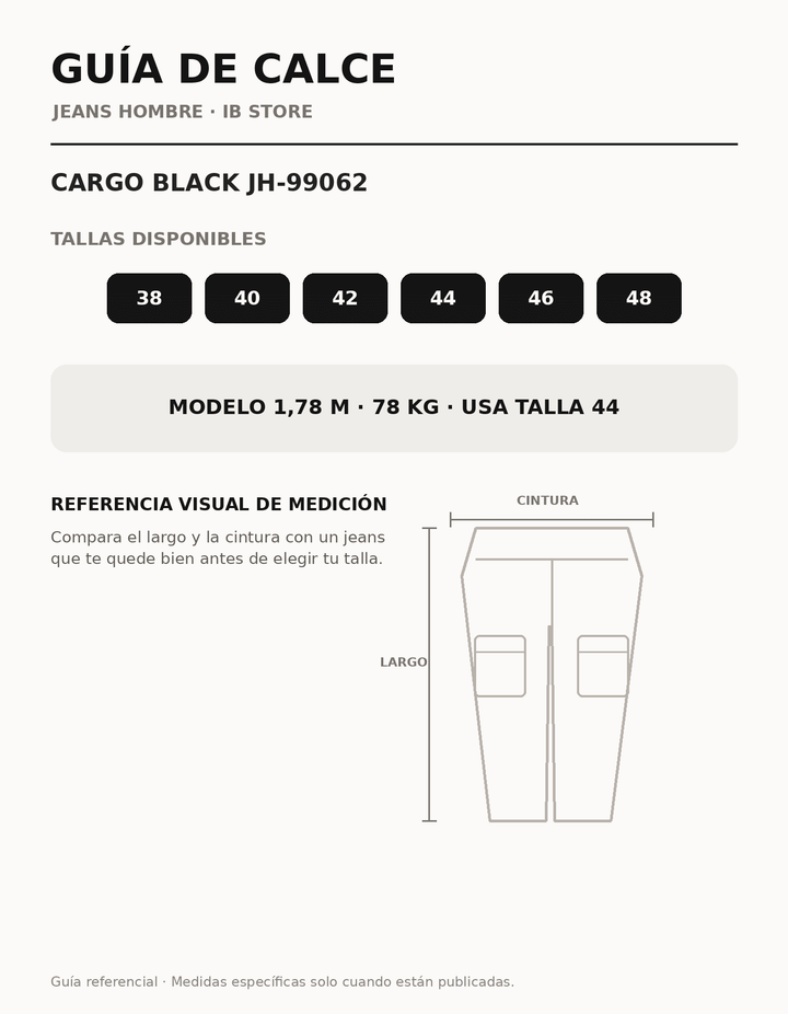 Guía de talla y calce Cargo Black JH-99062 IB STORE HOMBRE